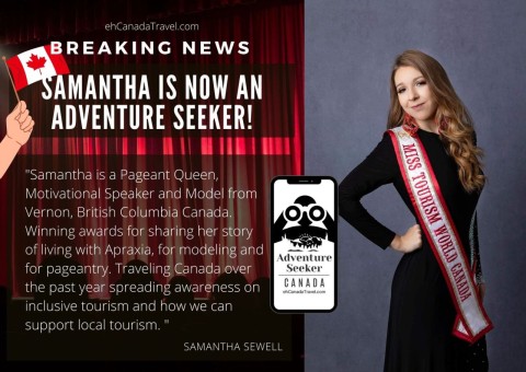 Travel influencer, Samantha Sewell, Miss Tourism World Canada - Canada Adventure Seeker