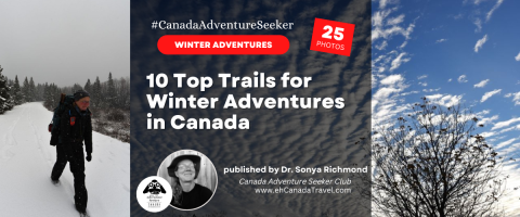 10 Top Trails for Winter Adventures in Canada