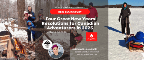 Four Great New Years Resolutions for Canadian Adventurers in 2025