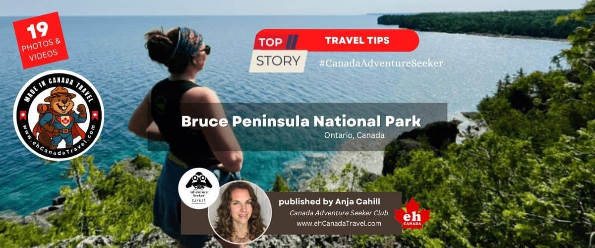 Bruce Peninsula National Park Adventures in Ontario