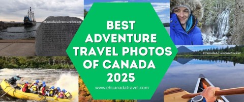Top Adventure Travel Photos of Canada 2025