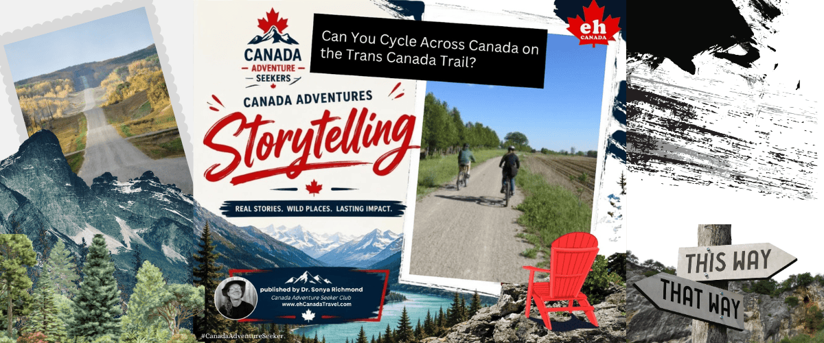 Can You Cycle Across Canada on the Trans Canada Trail?