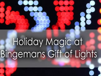 Holiday Magic at Bingemans Gift of Lights