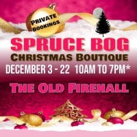 Spruce Bog Christmas Boutique - Whitehorse - 13.12.2021