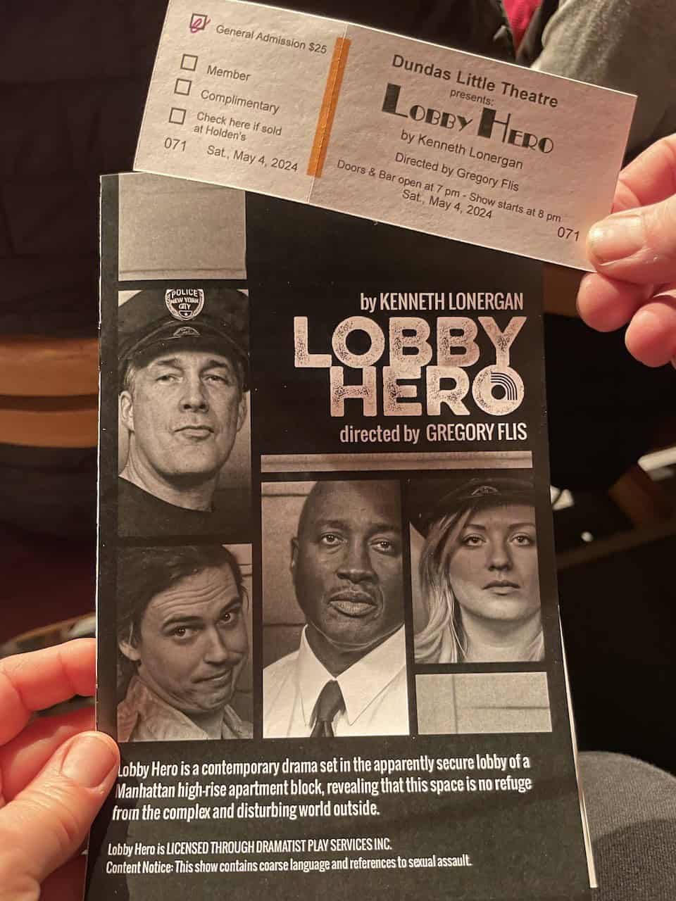 Dundas Little Theatre Show Ticket and Program - We purchased our tickets ahead of time and were given a program as we entered the theatre. The talented cast of Lobby Hero put on a great show at the Dundas Little Theatre in Dundas, Ontario, Canada.